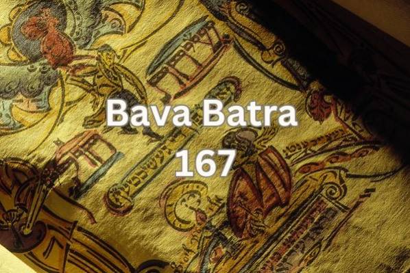 Napi Talmud: Bava Batra 167 - "Írd alá a tetején!"